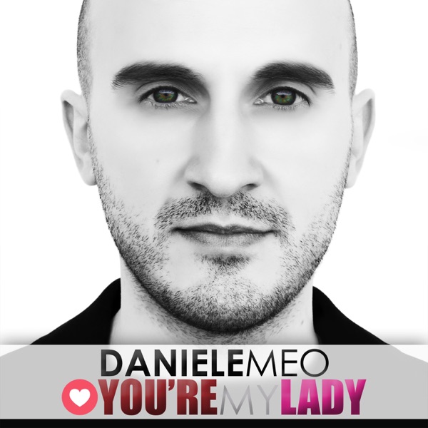 You're My Lady - Single