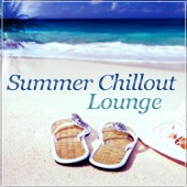 Summer Chillout Lounge: Ultimate Sunset Beach, Chill by Night, Summer Party and Drink, Cool Electronic Music, Sexy Dance Songs artwork
