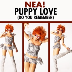 Nea - Puppy Love (Do You Remember)