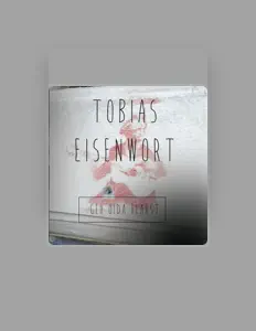 Luister naar Tobias Eisenwort, bekijk muziekvideo's, lees de bio, bekijk de tourdata, en meer!
