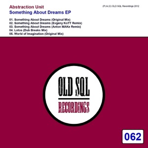 Something About Dreams (Anton MAKe Remix)