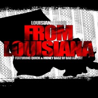 From Louisiana (Radio Edit) [feat. Quick & Money Bagz] - Single - Louisiana Ca$h
