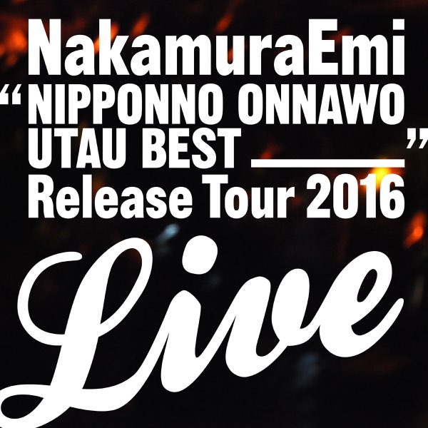 NIPPONNO ONNAWO UTAU BEST RELEASE TOUR LIVE! - Album by