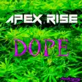 dope
