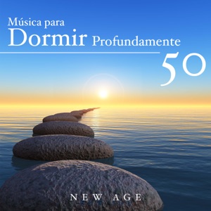 Música para Dormir Profundamente - 50 Canções para Relaxar a Mente, fazer Yoga e Meditação