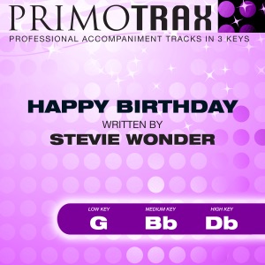 Happy Birthday - A Tribute to Stevie Wonder - Pop Primotrax - Performance Tracks - Performance Tracks - EP