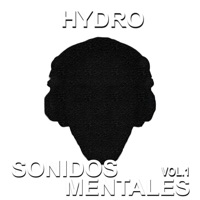 Sonidos Mentales, Vol. 1 - Hydro