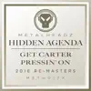 Hidden Agenda - Pressin' On (2016 Remaster)