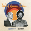 Tout le monde pense - DjeuhDjoah & Lieutenant Nicholson