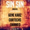 Soulkill (Cortechs Remix) - Sin Sin lyrics