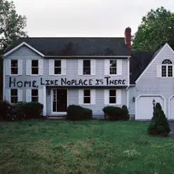 Home, Like Noplace Is There - The Hotelier
