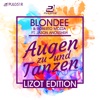 Augen zu und Tanzen (Special LIZOT Edition) [feat. Jason Anousheh] [Remixes] - Single