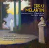 Stream & download Melartin: Orchestral Works