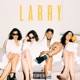Larry EP