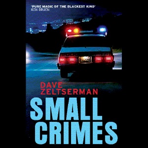 Small Crimes  (Unabridged)