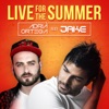 Live for the Summer - Single