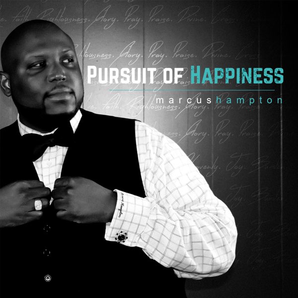 洋楽 Marcus Hampton Pursuit Of Happiness Pursuit of Happiness - Marcus Hamptonのアルバム - Apple Music