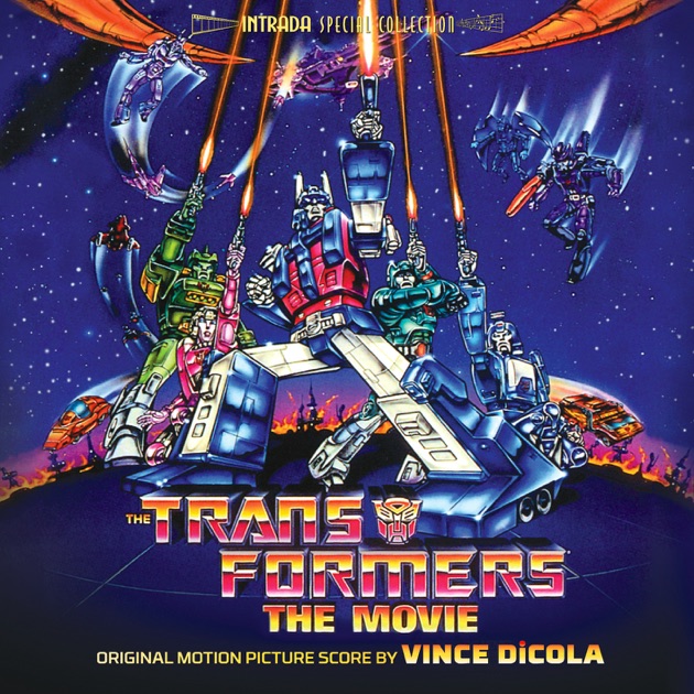 The Transformers: The Movie (Score) - Album by Vince DiCola