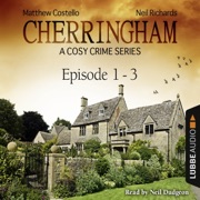 Cherringham - A Cosy Crime Series Compilation: Cherringham 1-3 - Matthew Costello & Neil Richards