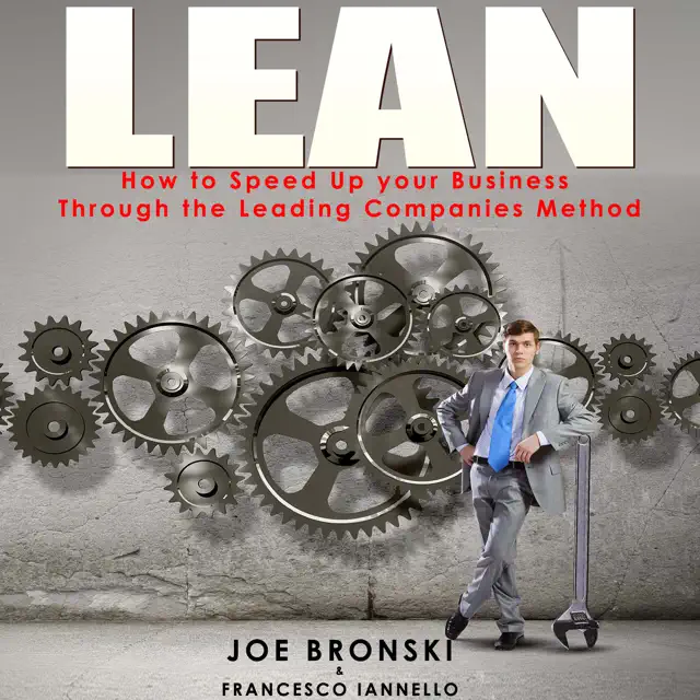 LEAN: How to Speed up Your Business Through the Leading Companies' Method (Unabridged)