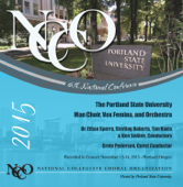 NCCO National Conference 2016 the Portland State University Man Choir Vox Femina and Orchestra (Live) - Various Artists