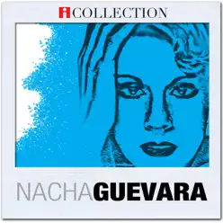 iCollection - Nacha Guevara