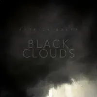 Black Clouds — Patrick Baker
