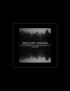Listen to Hollow Visions, watch music videos, read bio, see tour dates & more!