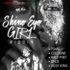 Shine Eye Girl Riddim - EP