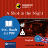A Shot in the Night: Compact Lernkrimis - Englisch A2 - Andrew Ridley