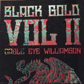Eagle Eye Williamson - Snake Charmer