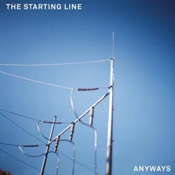 Anyways - EP - The Starting Line