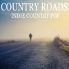 Country Roads: Indie Country Pop artwork