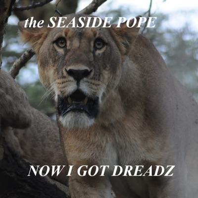 Now I Got Dreadz - Single