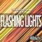 Flashing Lights - Laidback Luke & D.O.D lyrics