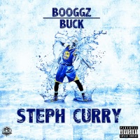 Steph Curry (feat. Buck) - Single - Booggz