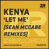 Kenya - Let Me (Sean McCabe Main Vocal Remix)