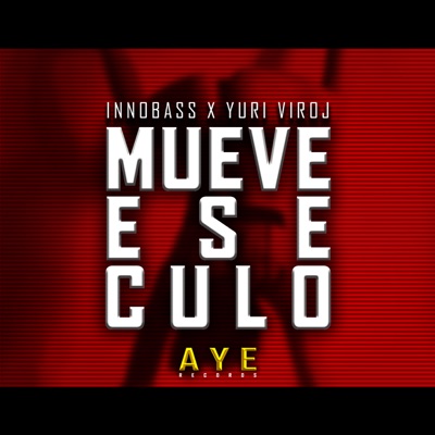 Mueve Ese Culo - Single