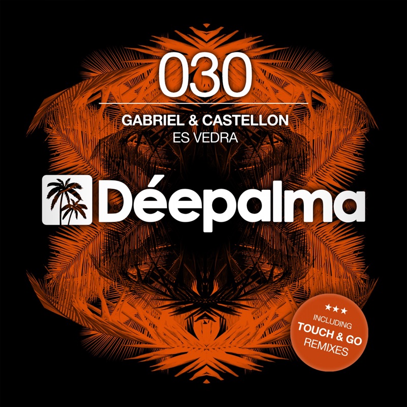 Es Vedra (Touch & Go Remix)