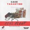 Real Right - Cash Tarantino lyrics