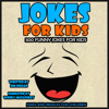 Jokes for Kids: 300 Funny Jokes for Kids (Unabridged) - Jim Hogan