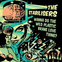 Queen of the Scene — The Stabilisers