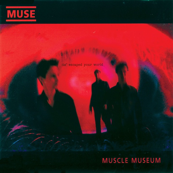 Muscle Museum - EP
