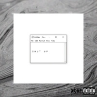 Shut Up - Single - Shanzyan