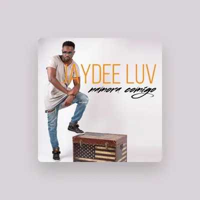 Listen to Jaydee Luv, watch music videos, read bio, see tour dates & more!