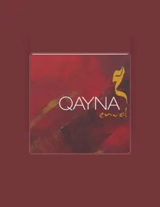 Listen to Qayna, watch music videos, read bio, see tour dates & more!