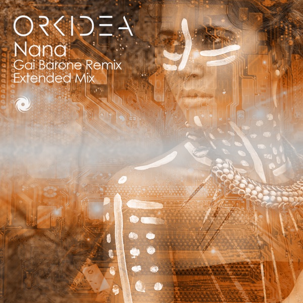 Nana (Gai Barone Remix + Extended Mix) - Single