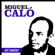 Un Infierno - Miguel Caló & Alberto Podestá