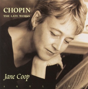 Chopin: The Late Works