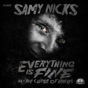 Everything Is Fine / Curse of Atreus - Single